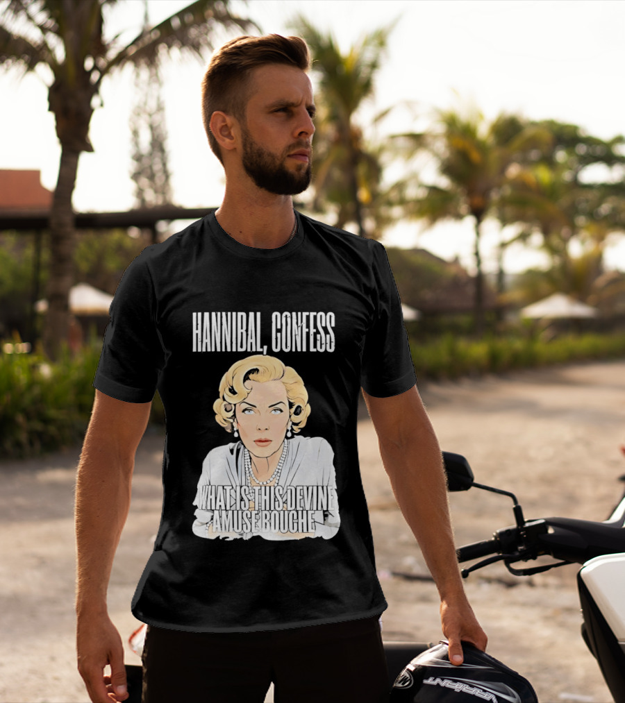 Hannibal Confess What Is This Devine Amuse Bouche Pop T-Shirt