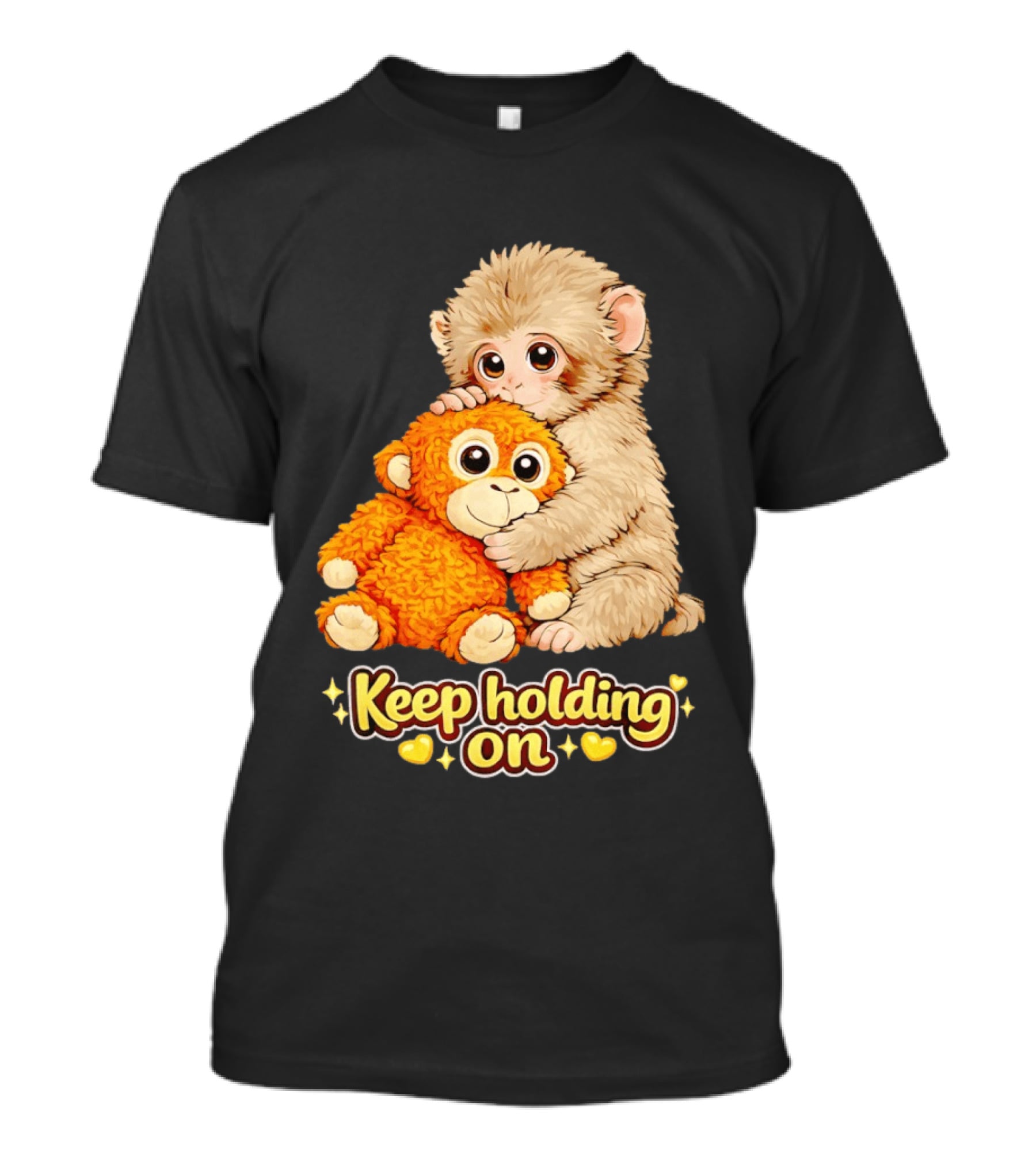 Keep Holding On Punch Monkey With Teddy Bear Cuddling Meme T-Shirt
