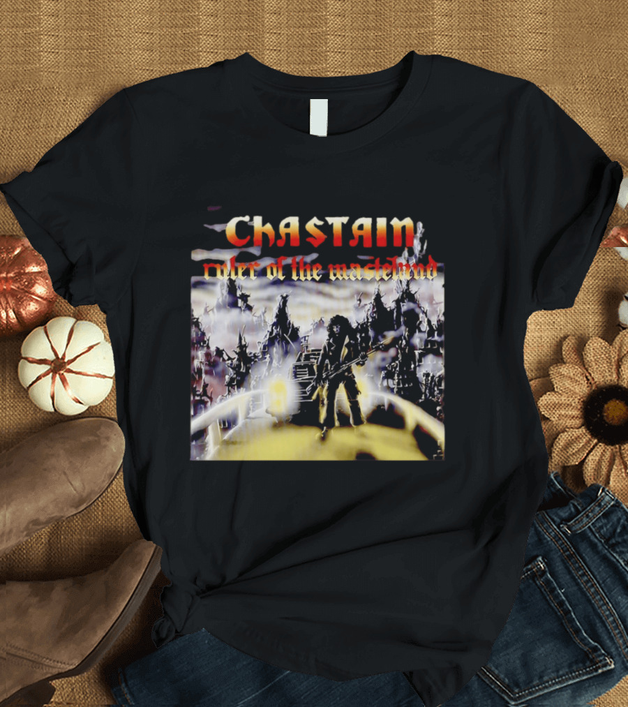Chastain Ruler Of The Wasteland T-Shirt