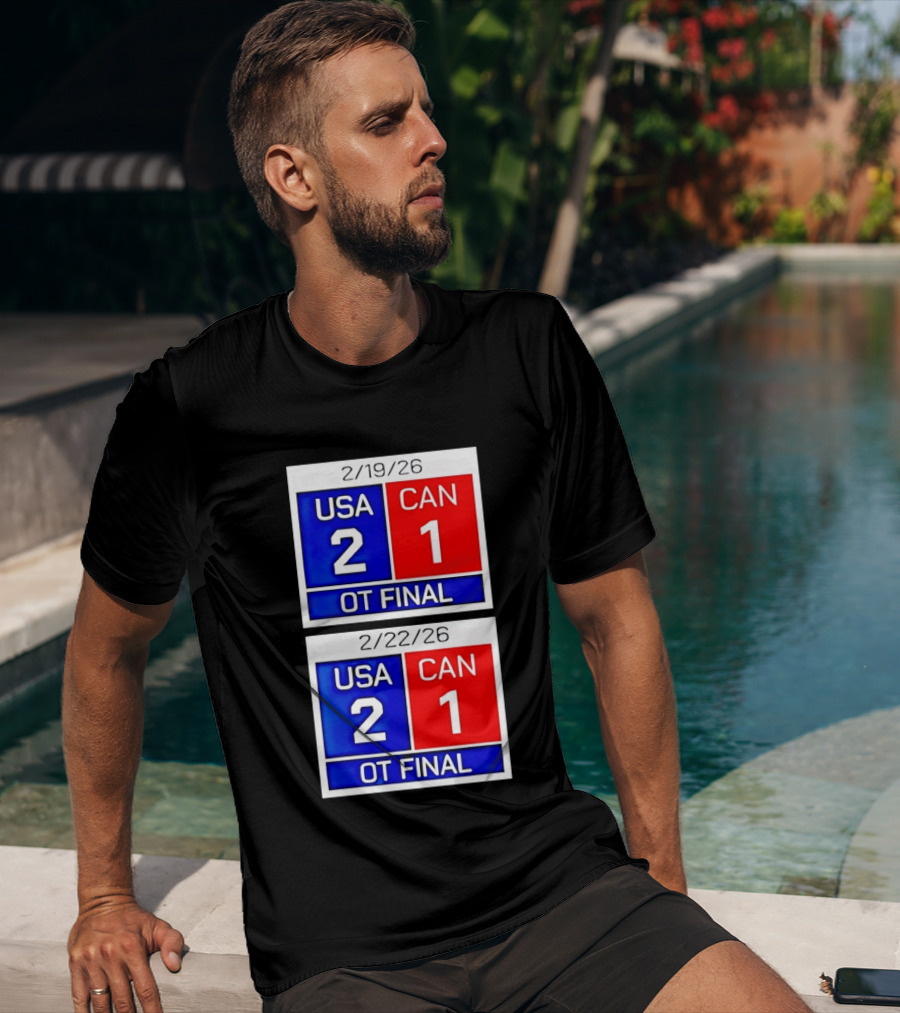 American Hockey Scoreboard USA 2 Canada 1 OT Final 2026 February 19 February 22 T-Shirt