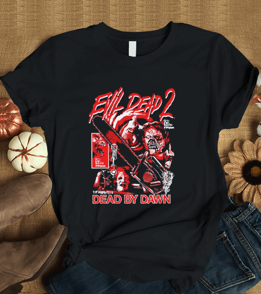 Evil Dead 2 Dead By Dawn Grueling Terror Horror Movie Scene T-Shirt