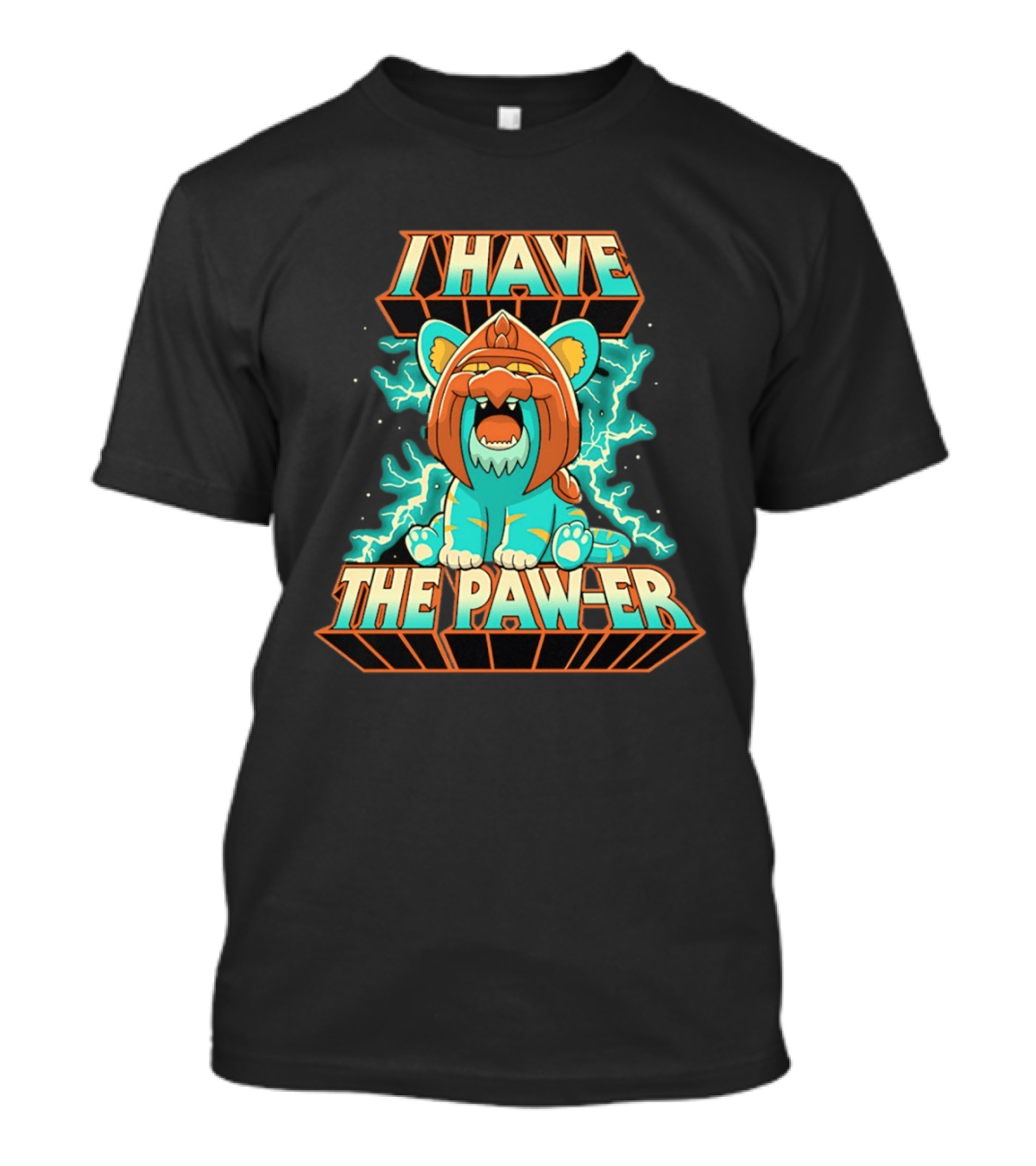 I Have The Paw Er Battle Cat Electrifying Roar T-Shirt