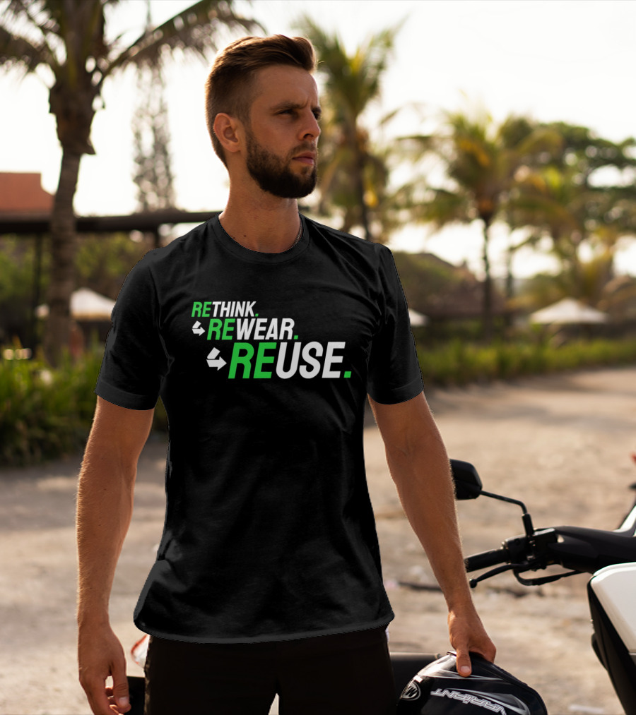 Rethink Rewear Reuse Sustainable Fashion Green T-Shirt