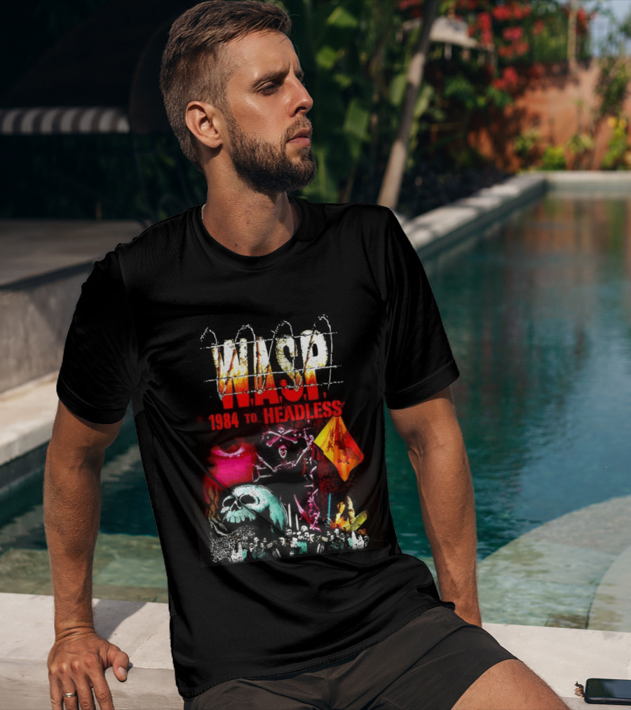 Wasp 1984 To Headless Flaming Logo Skull Crossbones Neon Skeletons T-Shirt