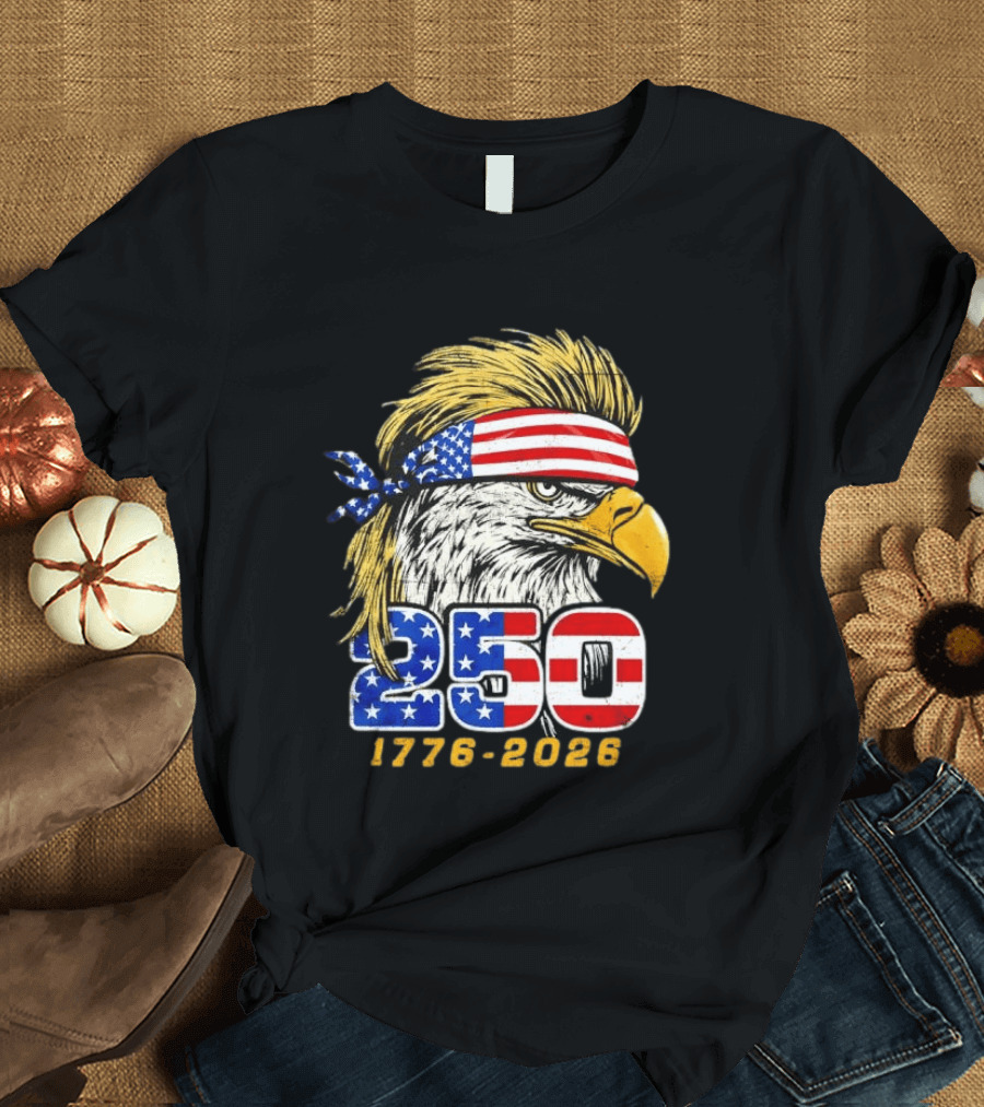 Eagle 250 Mullet Edition 1776 2026 US Flag Bandana Anniversary T-Shirt