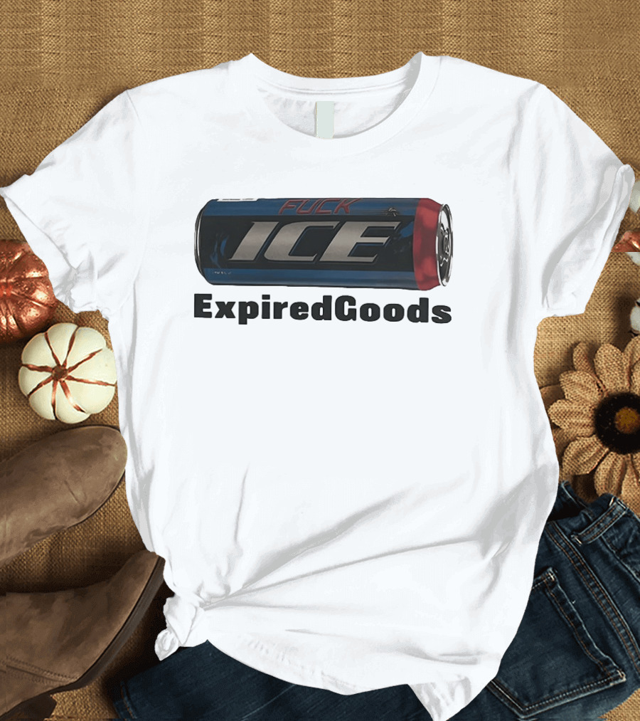 Expired Goods Fuck Ice Can Design Iconic Pop Culture T-Shirt