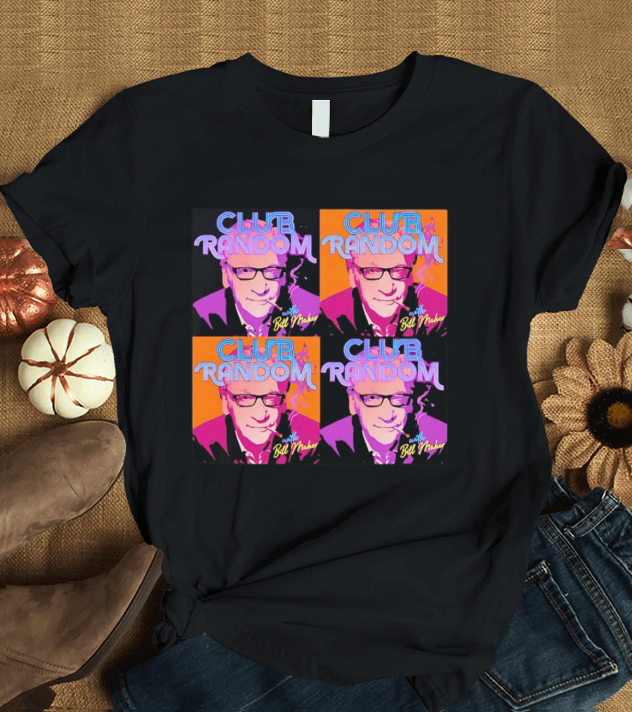 CLUB RANDOM With Bill Maher Pop Art Style Quad Image T-Shirt