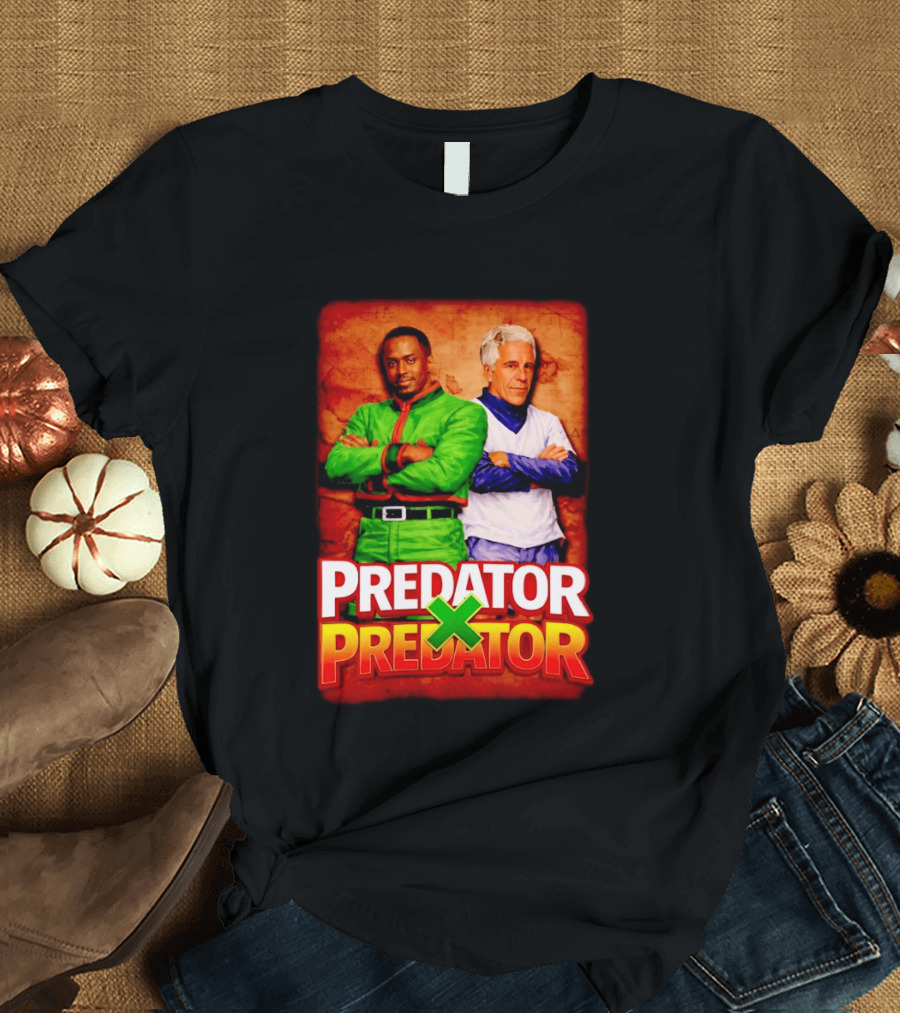 Predator X Predator Epstein And Diddy T-Shirt