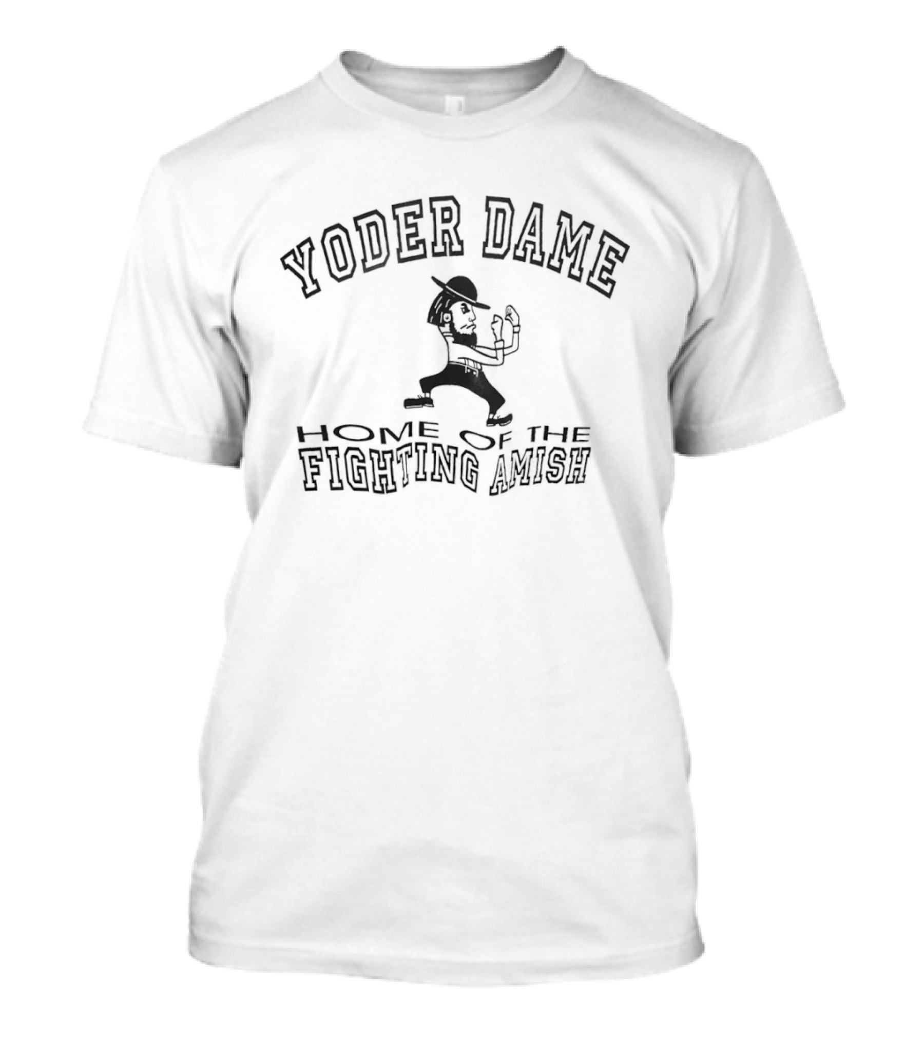 Yoder Dame Home Of The Fighting Amish Classic Sports T-Shirt