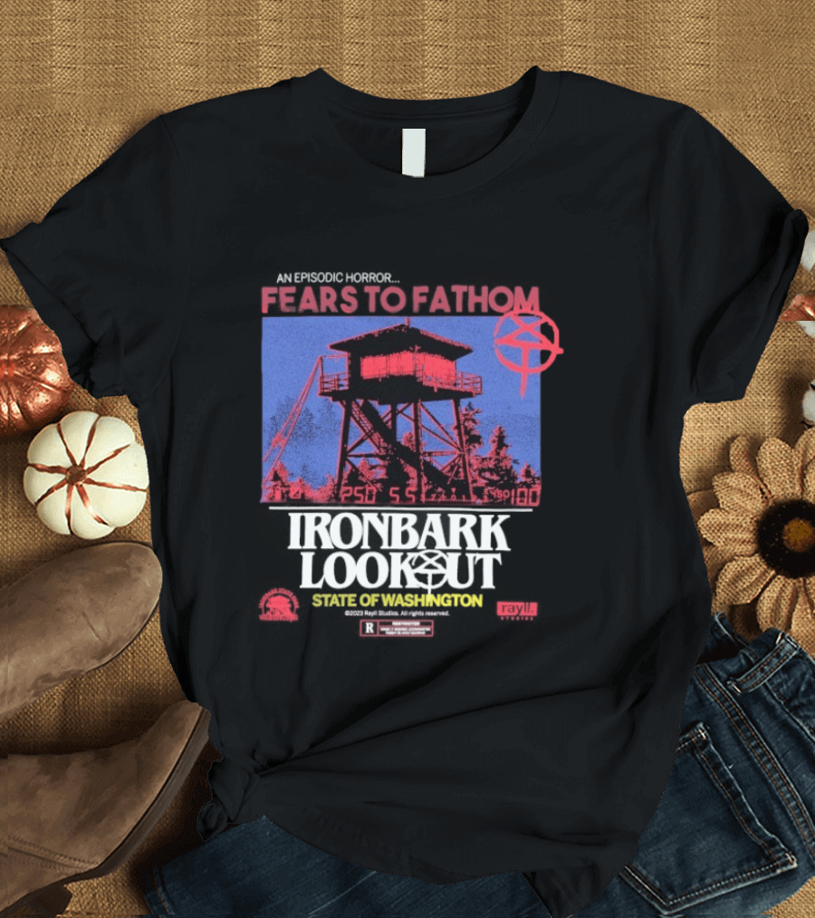 Fears To Fathom Ironbark Lookout State Of Washington Night Episodic Horror T-Shirt