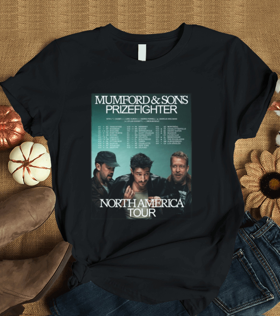 Mumford And Sons Prizefighter North America Tour 2026 City Dates Vancouver Montreal Austin T-Shirt