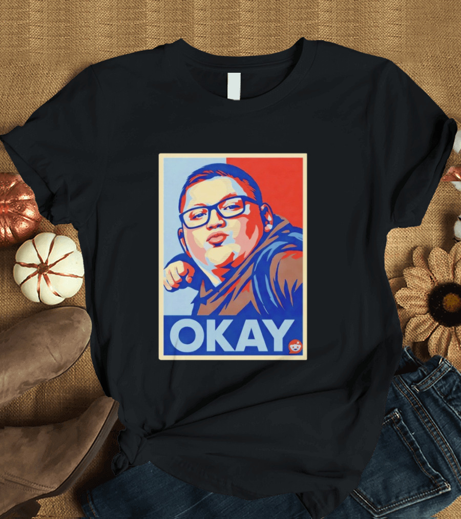 Okay Meme Style Reddit T-Shirt
