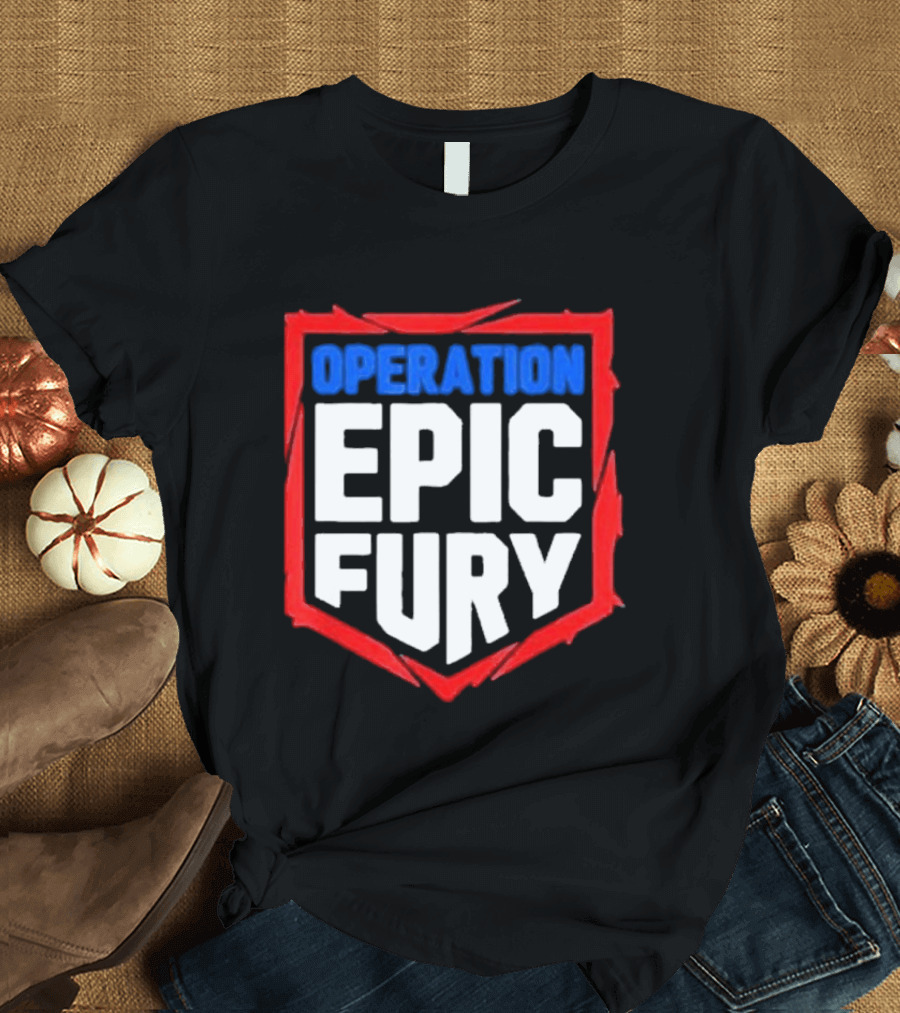 Operation Epic Fury Bold Patriotic Text Shield T-Shirt