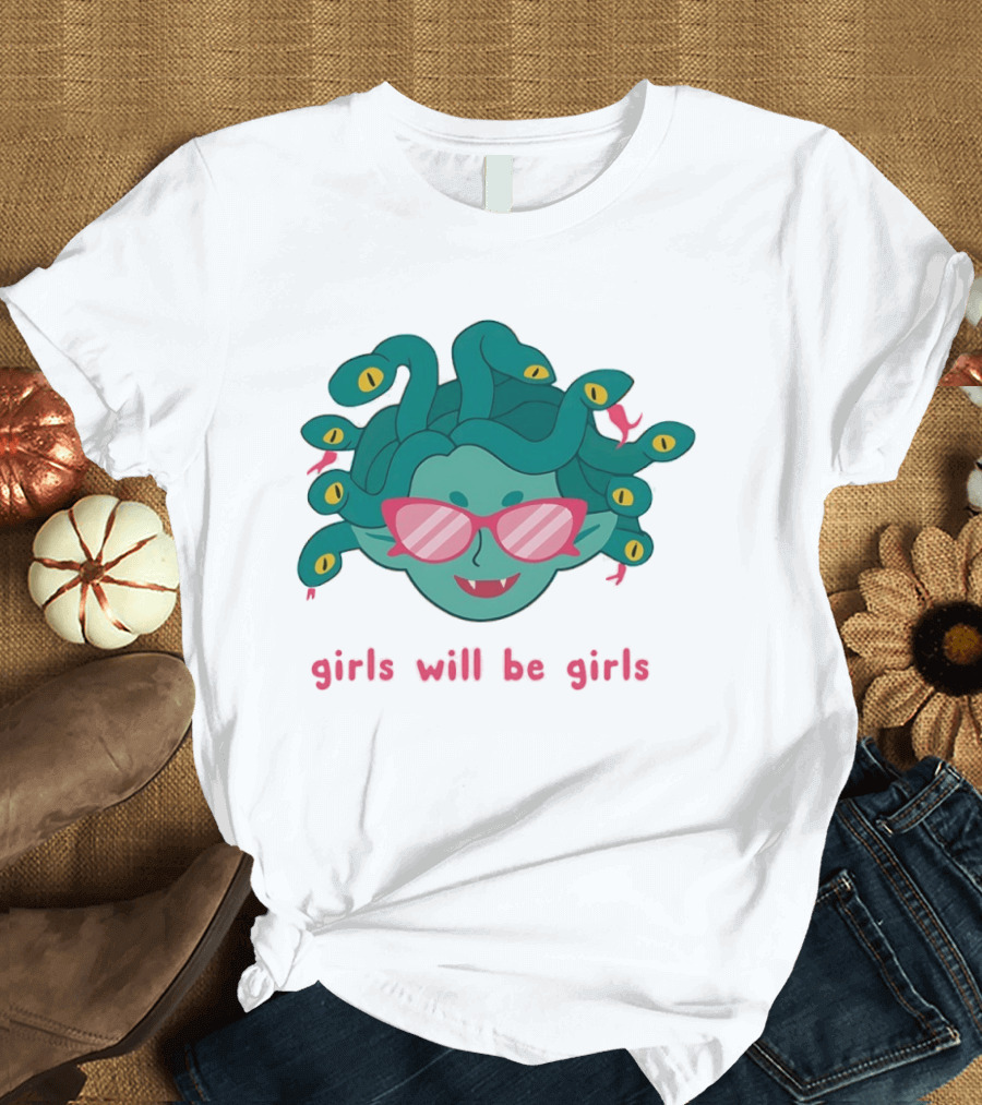 Green Medusa Head Pink Glasses Girls Will Be Girls T-Shirt