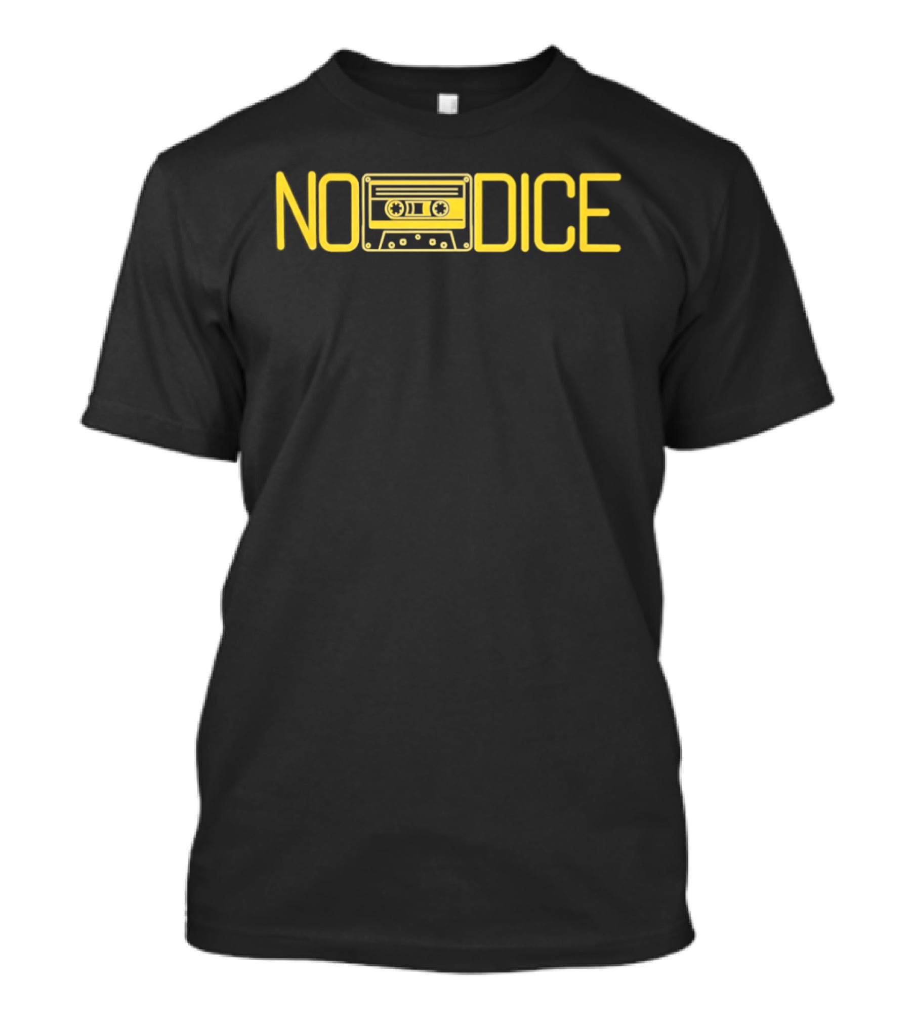 No Dice Cassette Tape Retro 80s Music Nostalgia T-Shirt