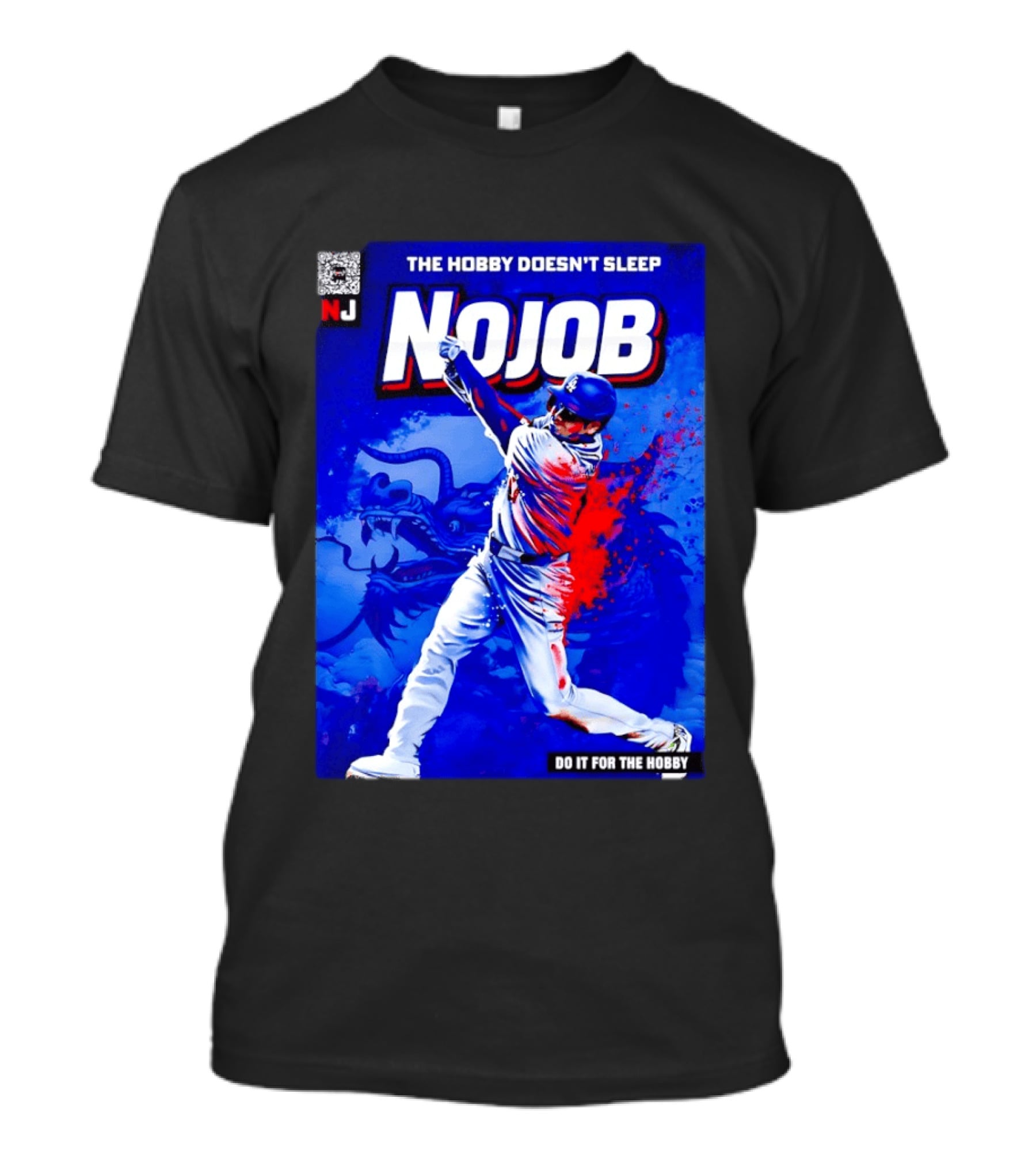Shohei Ohtani Nojob The Hobby Doesn't Sleep Do It For The Hobby Baseball Dragon T-Shirt