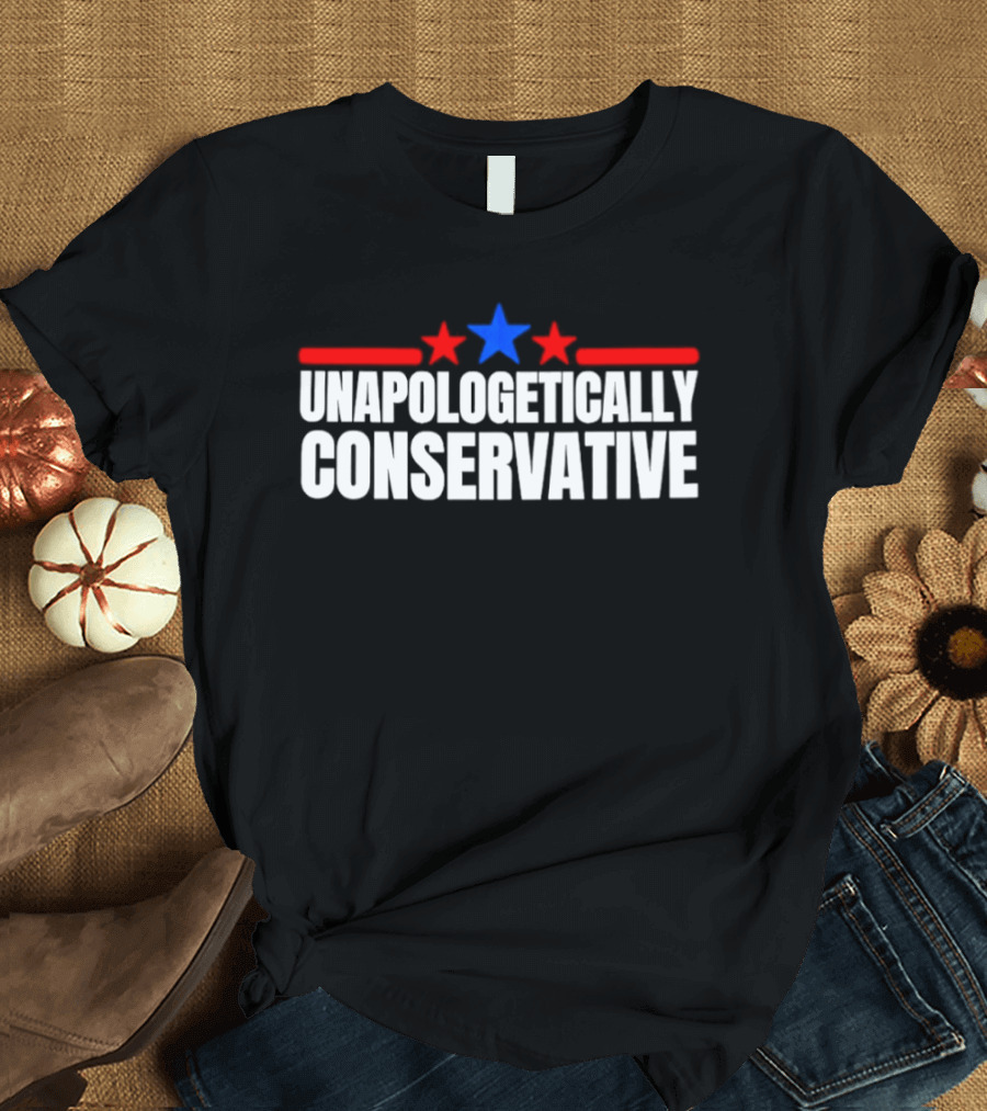Unapologetically Conservative Red And Blue Stars 2026 T-Shirt