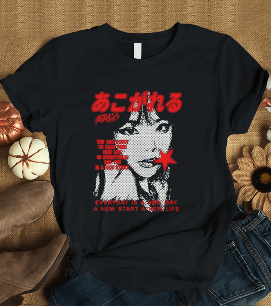 Girl Japan Everyday Is A New Day New Start New Life T-Shirt