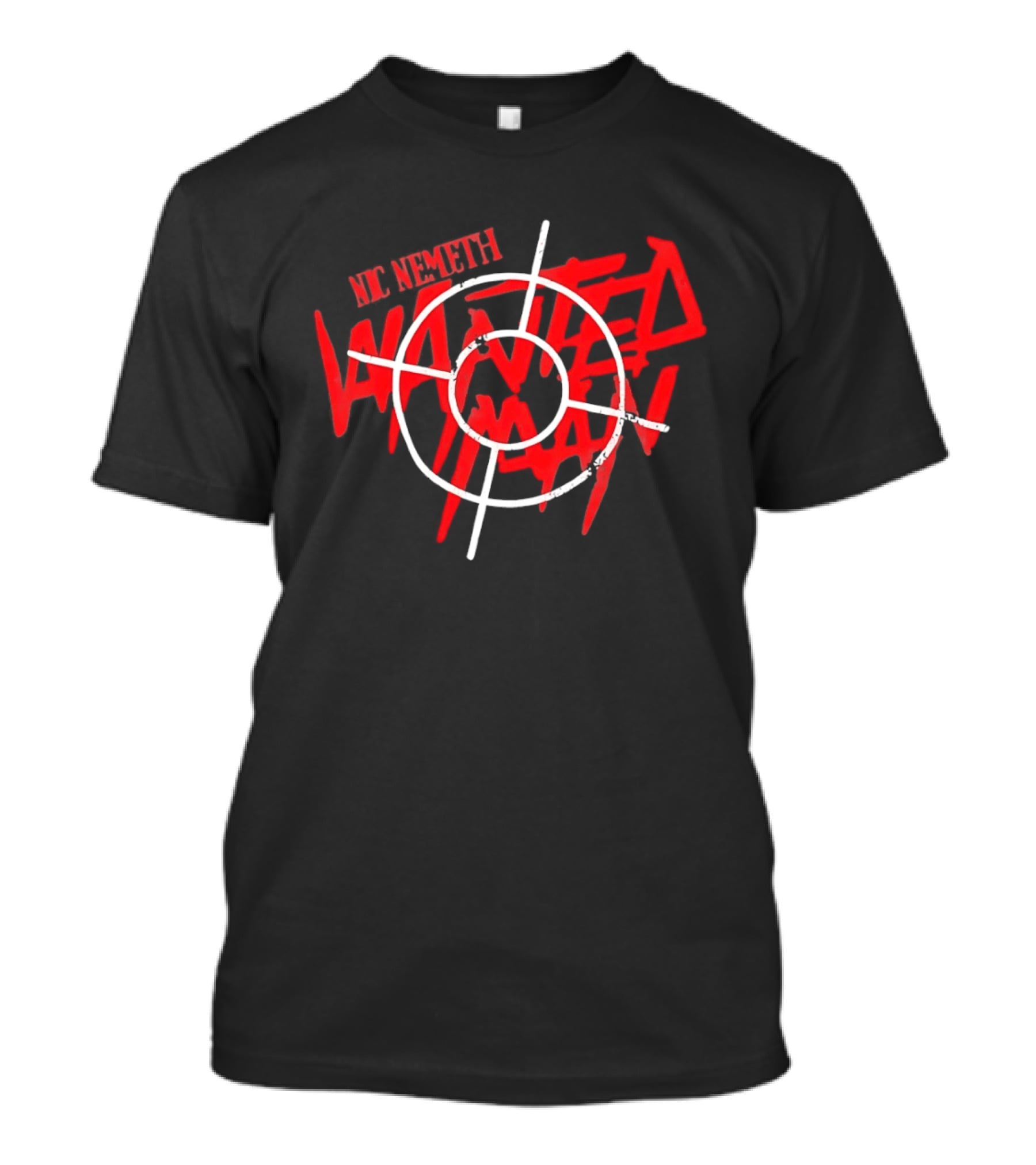 Nic Nemeth Wanted Man Wrestling Crosshair Target T-Shirt