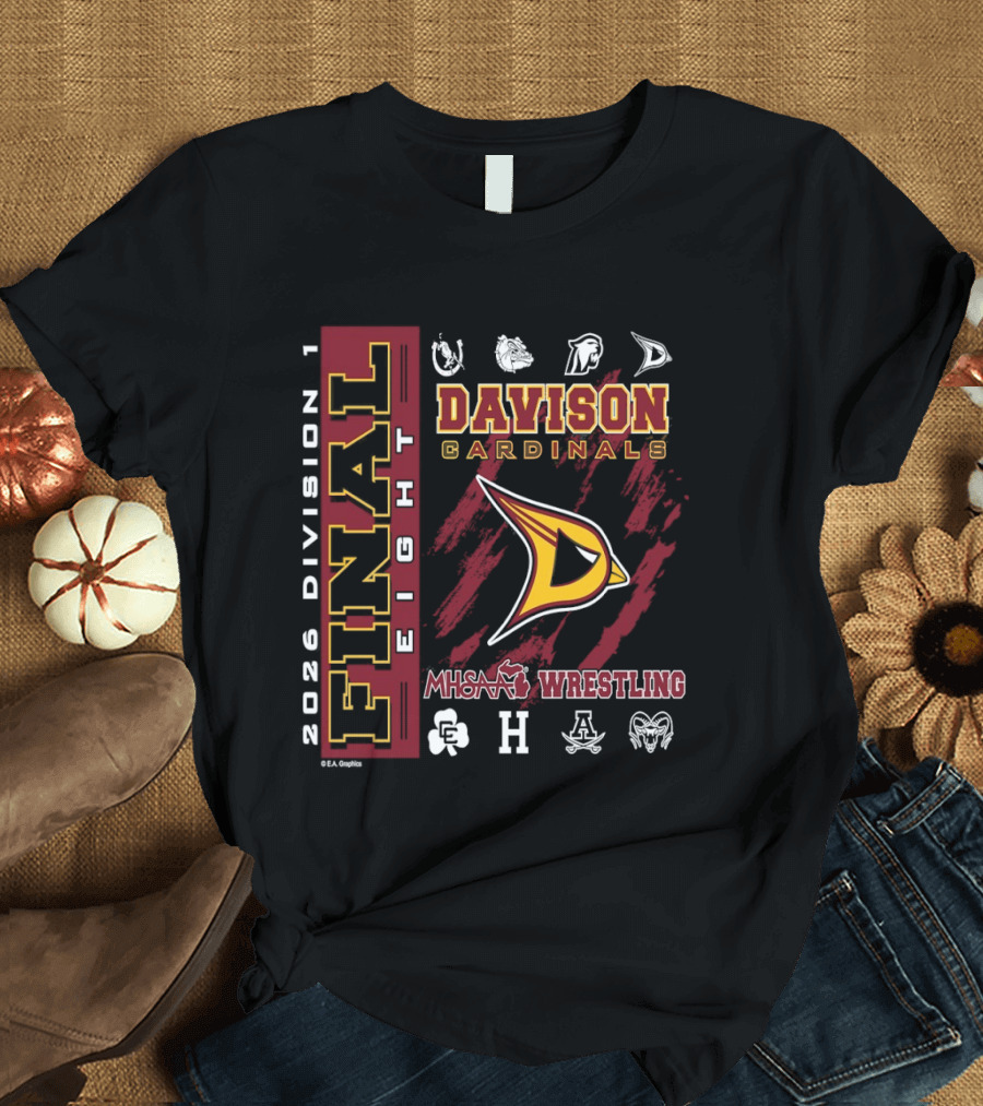 Davison Cardinals 2026 Division 1 Final Eight MHSAA Wrestling T-Shirt