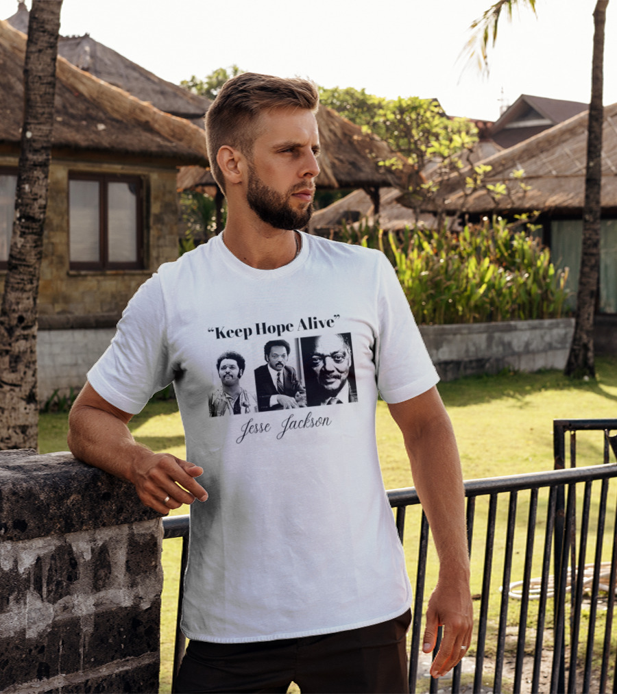 Keep Hope Alive Jesse Jackson T-Shirt
