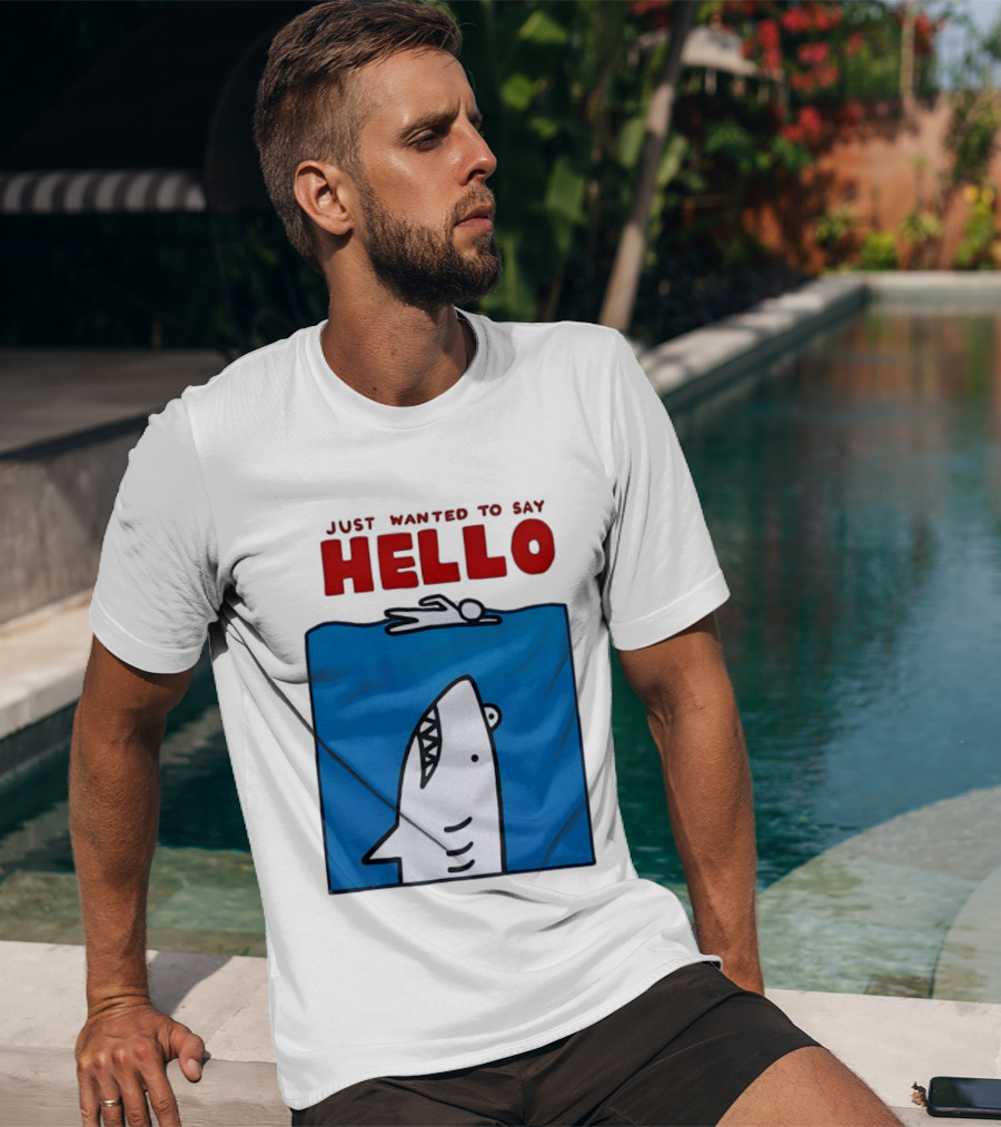 Just Wanted To Say Hello Jaws Shark Comic T-Shirt