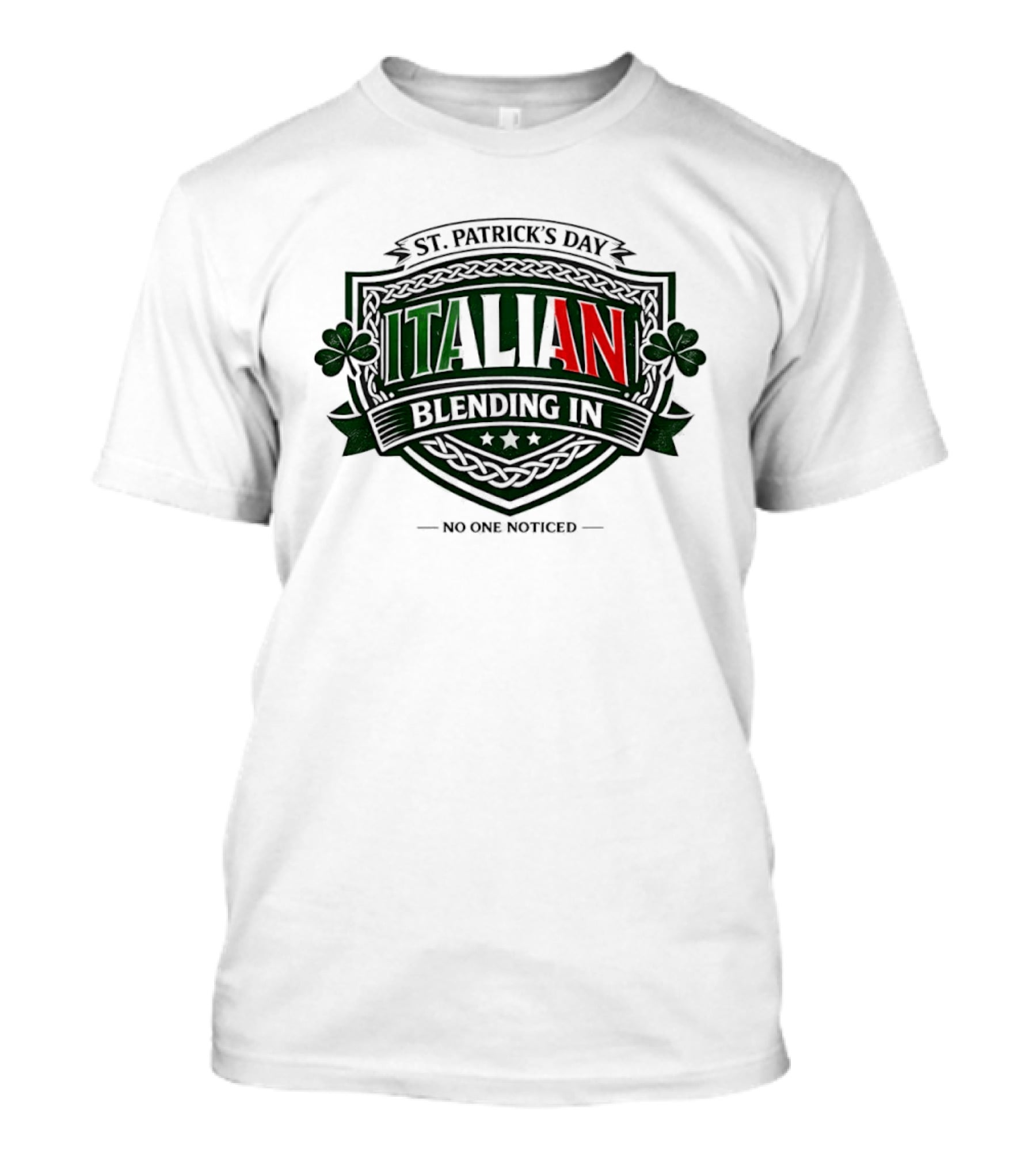 St Patrick's Day Italian Blending In No One Noticed Shamrock T-Shirt