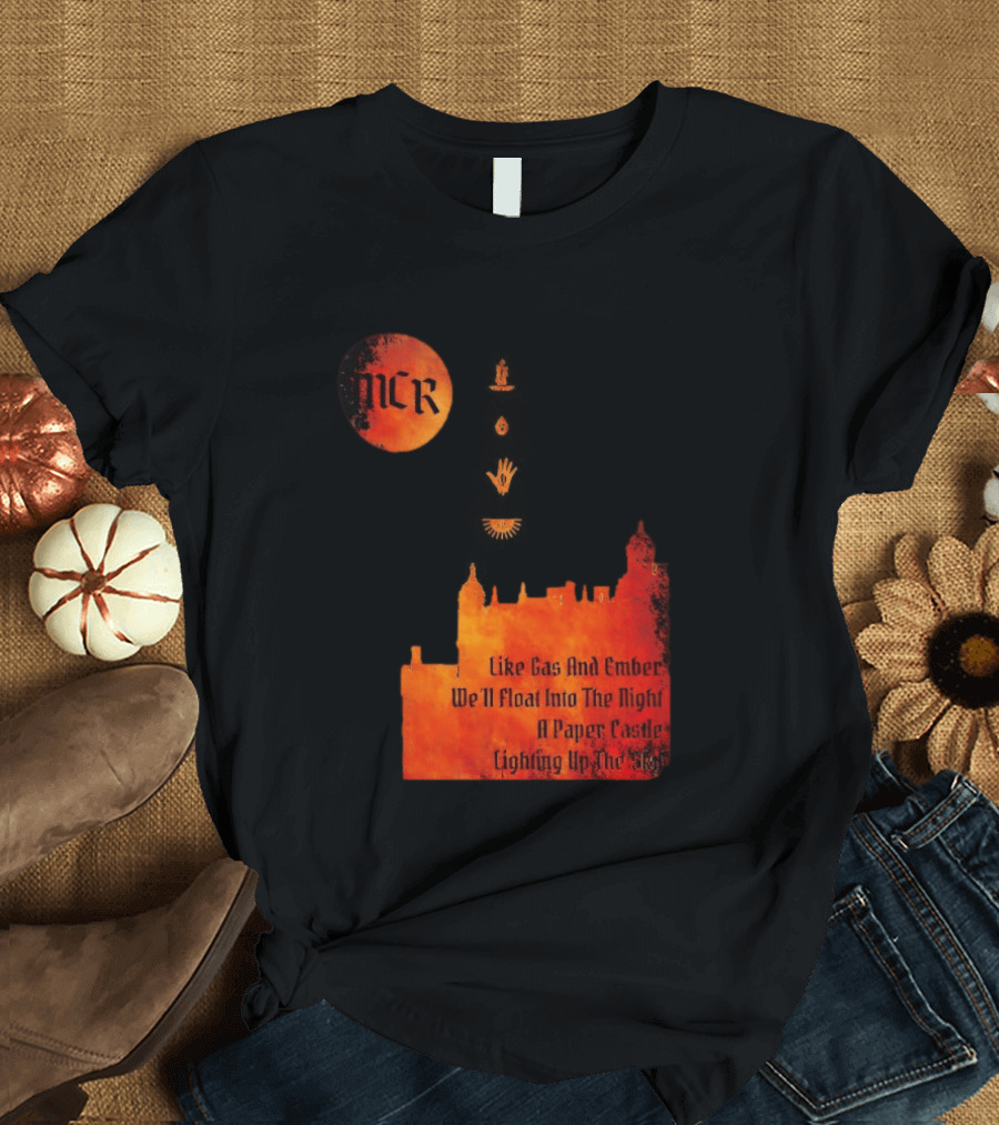 MCR Like Gas And Ember We'll Float Into The Night A Paper Castle Lighting Up The Sky T-Shirt