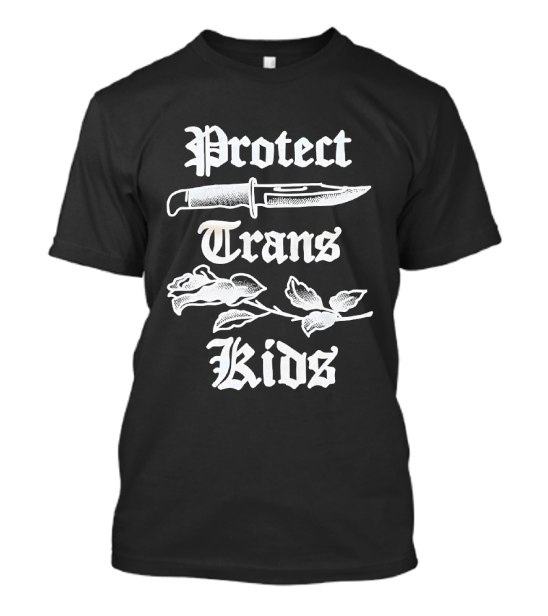 Protect Trans Kids Knife Rose T-Shirt