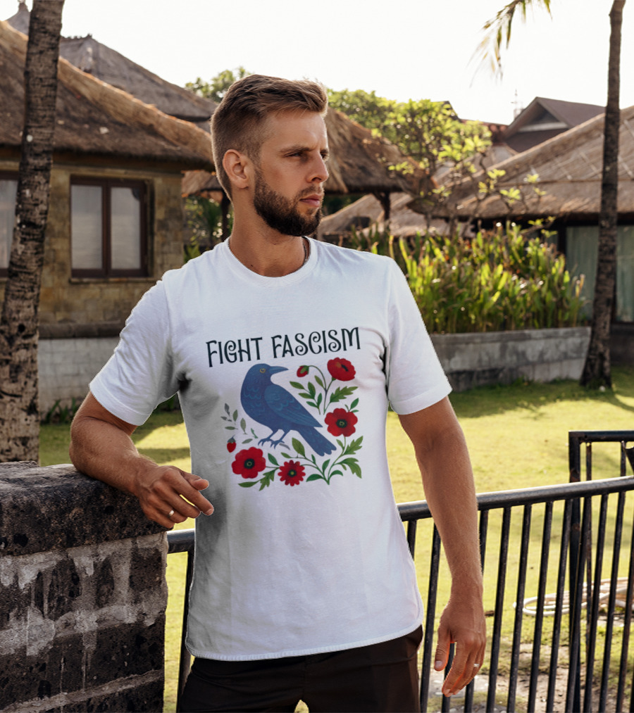 Fight Fascism Floral Protest Resistance T-Shirt