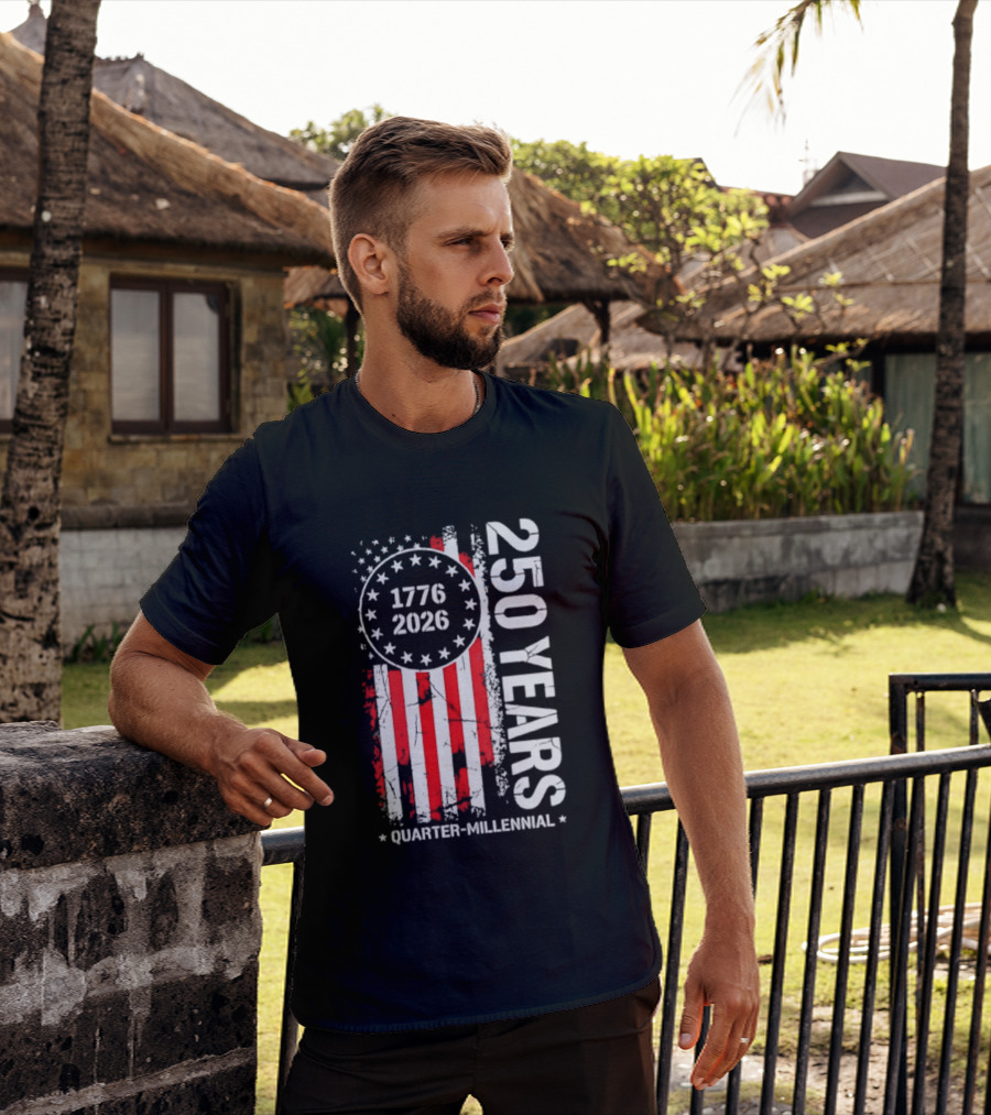 USA 250 Years 1776 2026 Quarter Millennial American Flag T-Shirt