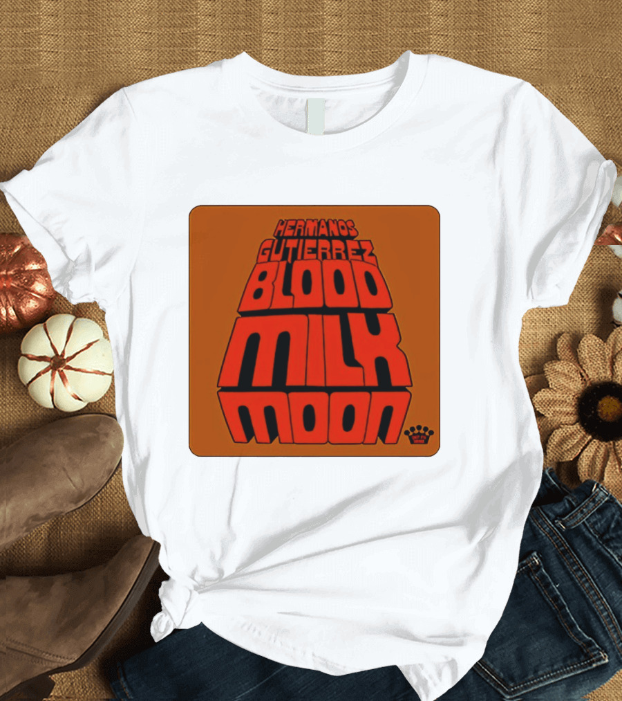 Hermanos Gutierrez Blood Milk Moon T-Shirt