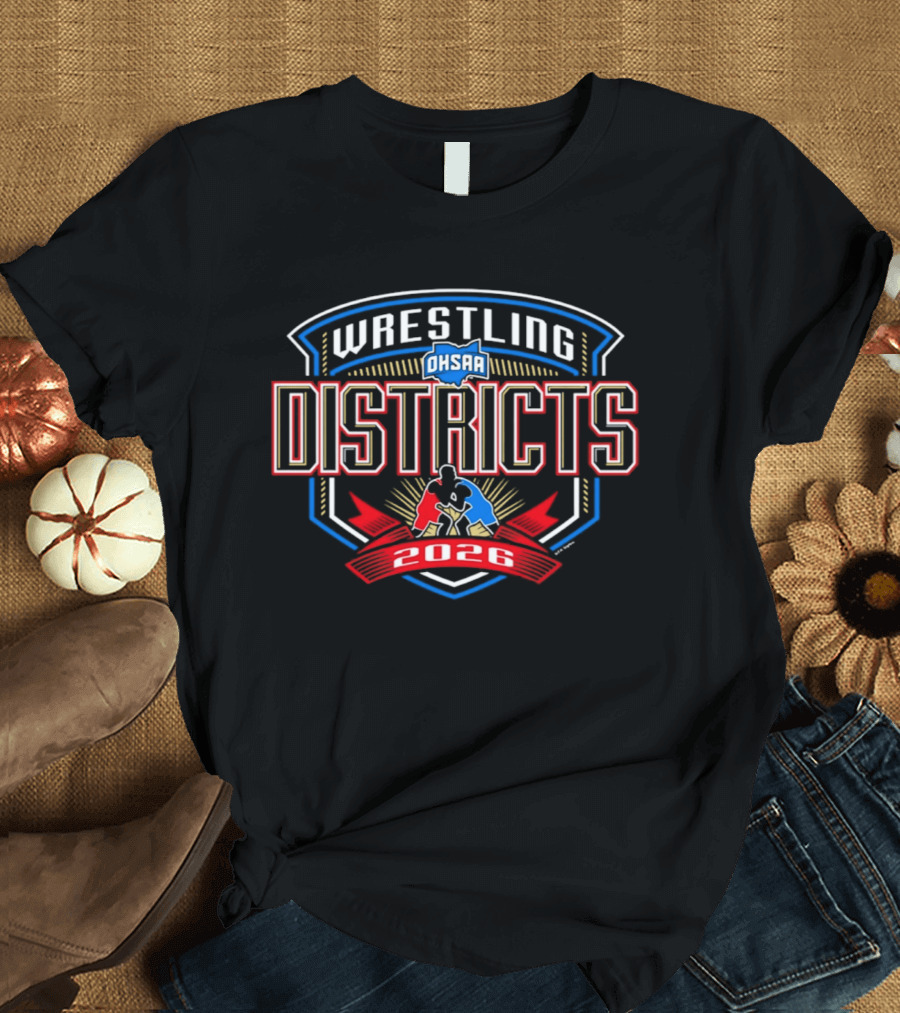 OHSAA 2026 Wrestling Districts Competition T-Shirt