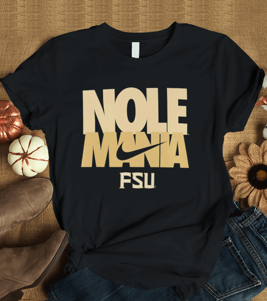 Nole Mania FSU Nike Florida State Seminoles T-Shirt