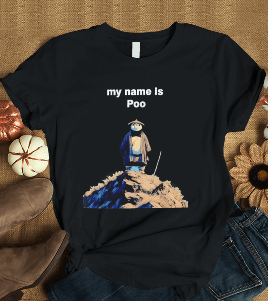 Kung Fu Panda My Name Is Poo T-Shirt