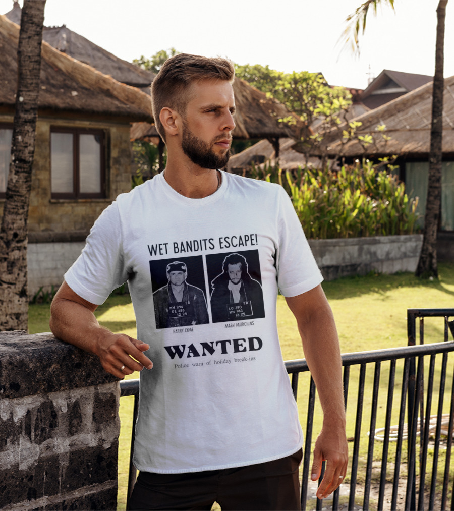 Wet Bandits Escape Harry Lyme Marv Murchins Wanted Police Warn Holiday Break Ins T-Shirt