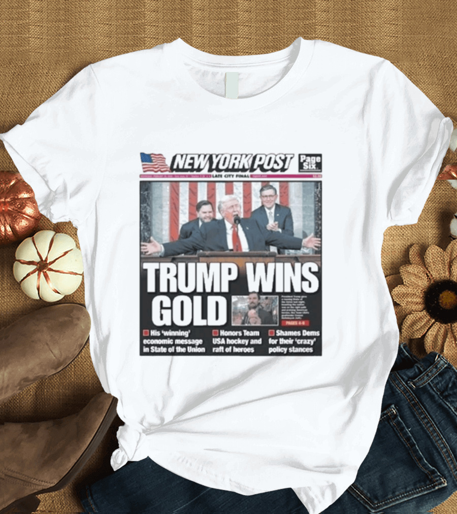 New York Post Trump Wins Gold State Of The Union Team USA Hockey T-Shirt