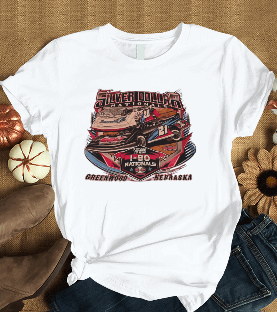 Silver Dollar Nationals I 80 Nationals $30,000 To Win Greenwood Nebraska T-Shirt