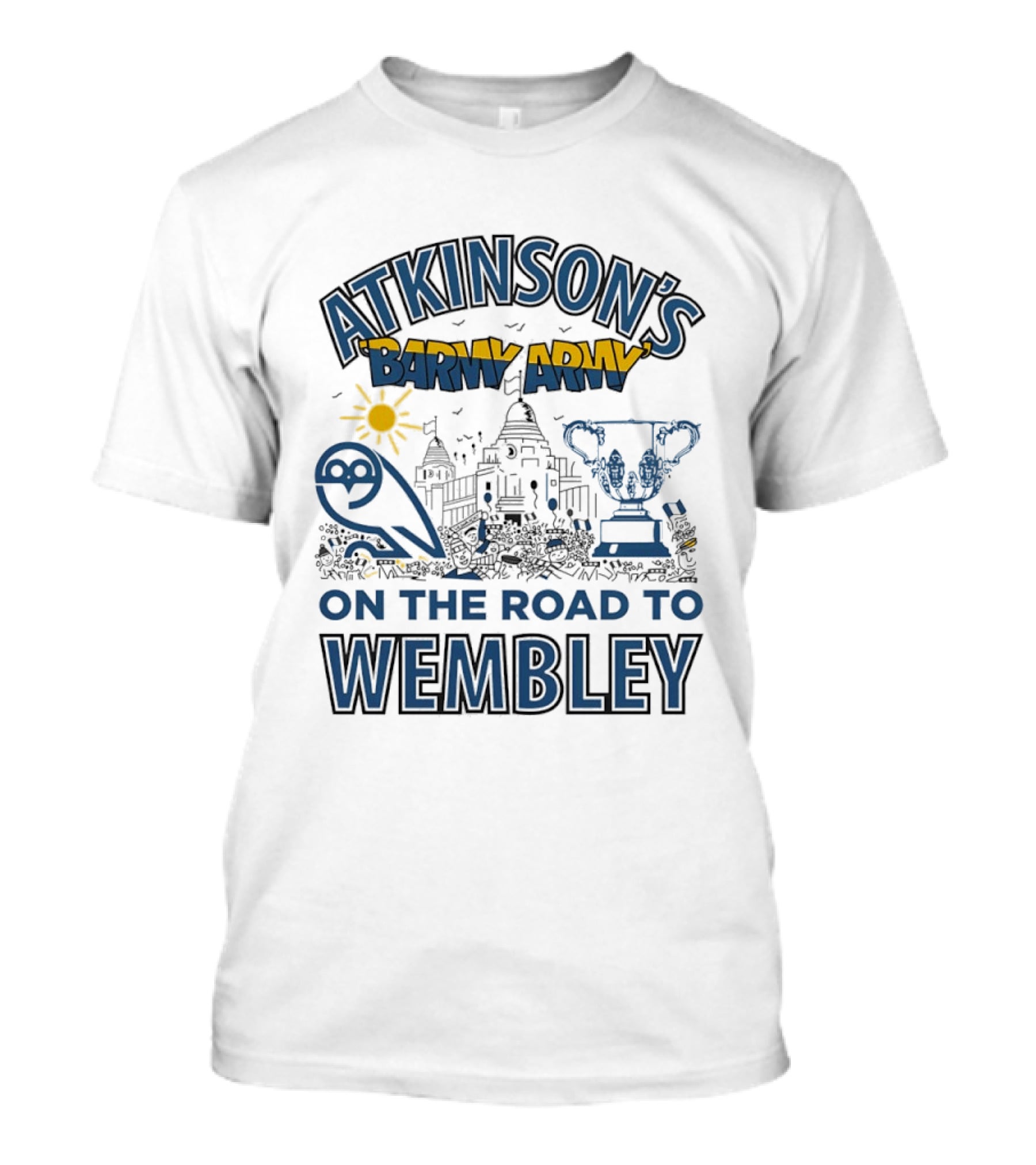 Atkinson's Barmy Army On The Road To Wembley Owl And Trophy Scene T-Shirt