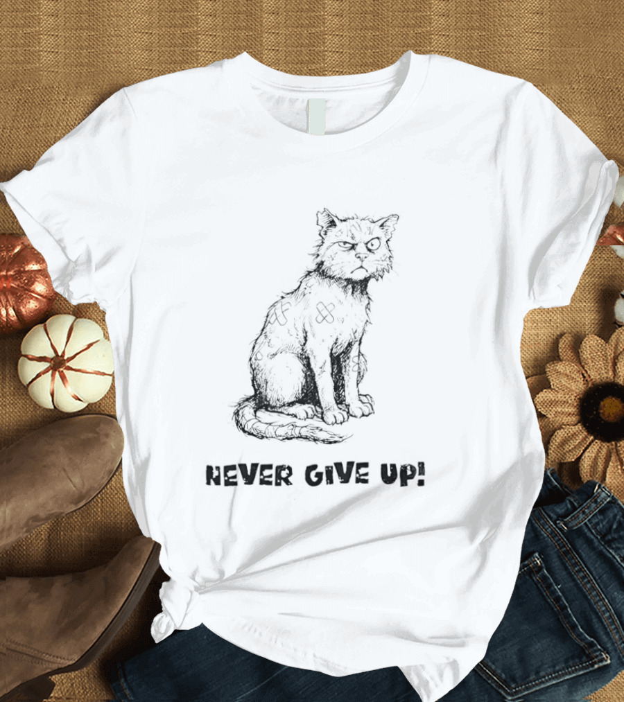 Cat Never Give Up Resilient Sketch Cat T-Shirt