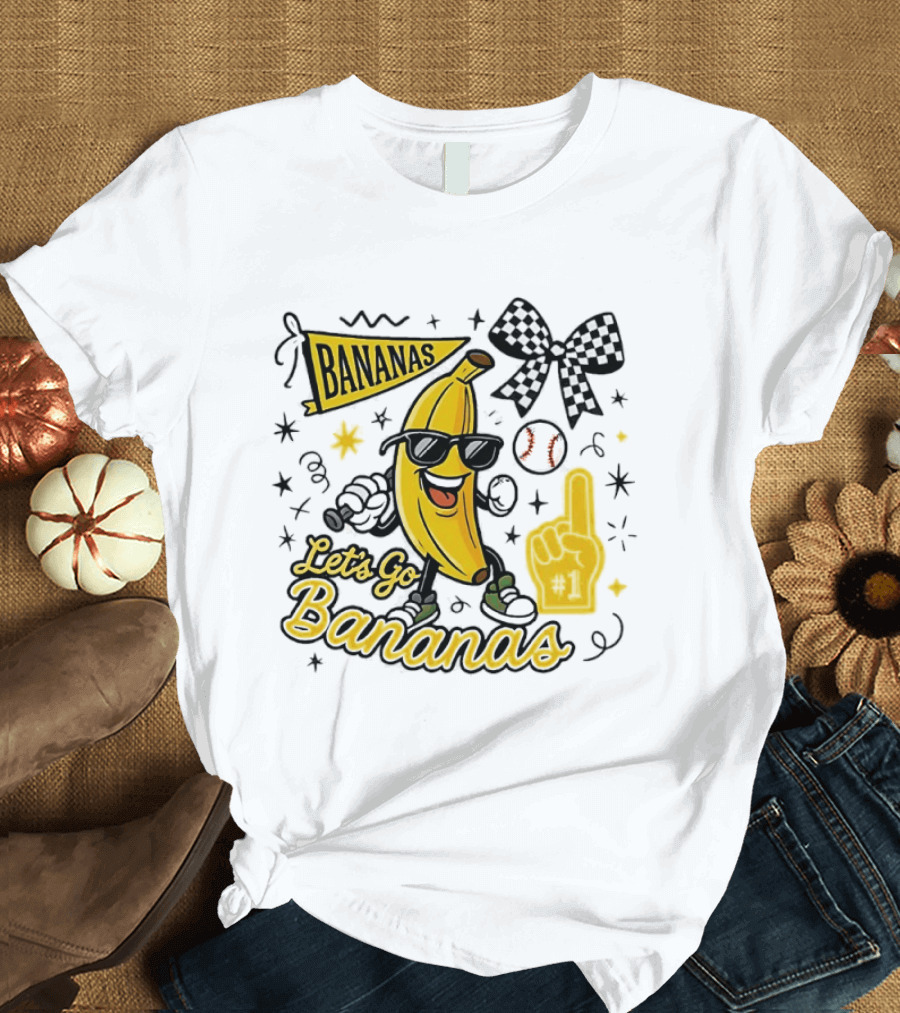 Let's Go Bananas Savannah Bananas Baseball Fun Fan Gear T-Shirt