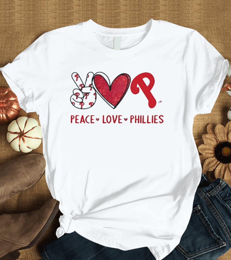 Peace Love Phillies Hand Sign Heart Shape Philadelphia Phillies T-Shirt