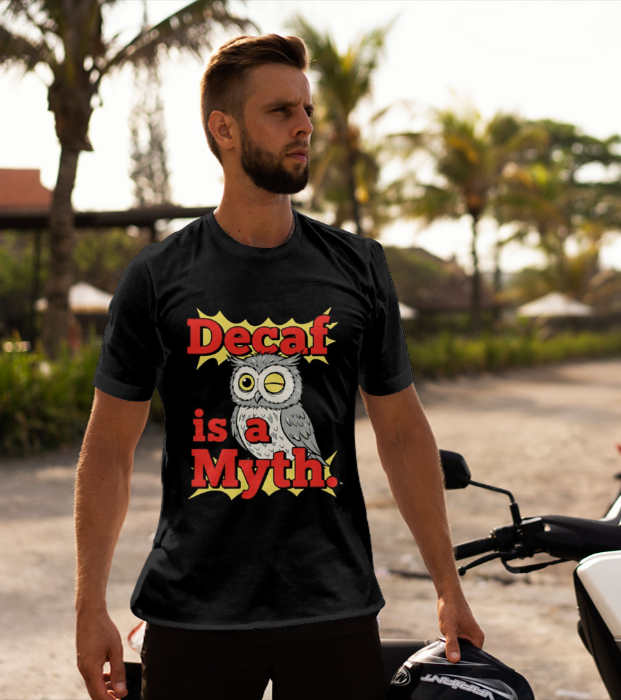 Decaf Is A Myth Owl Winking One Eye Yellow Stars T-Shirt