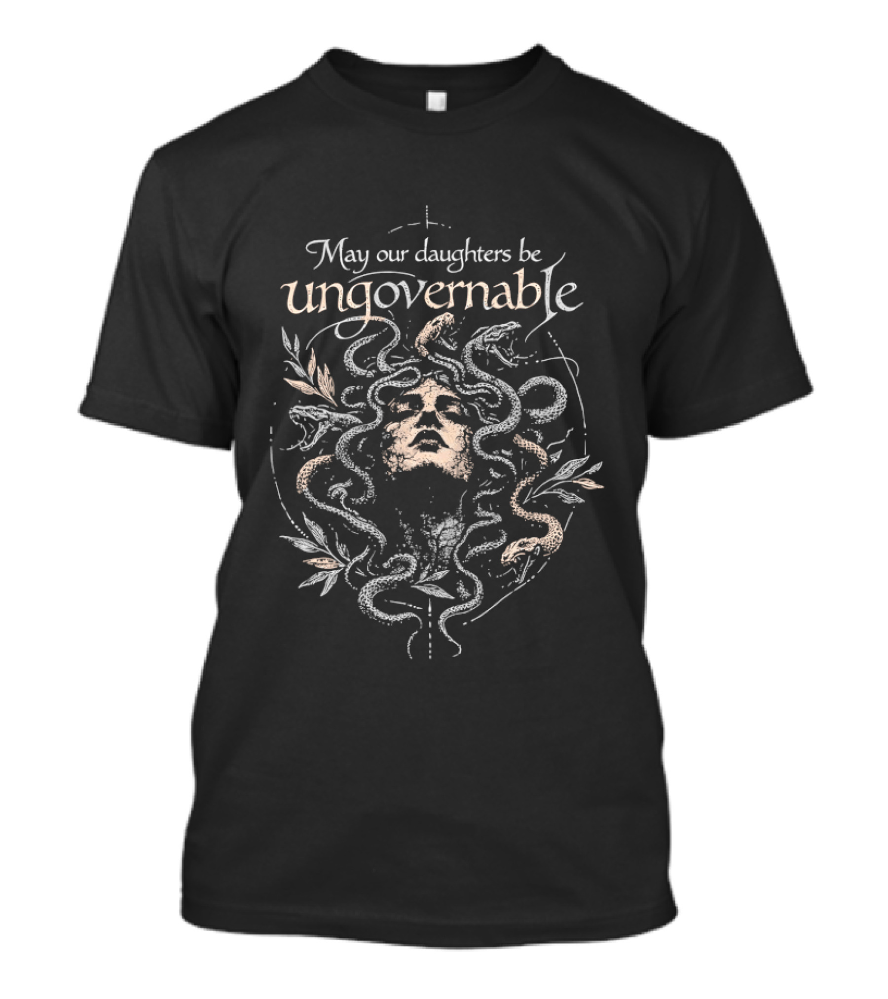 May Our Daughters Be Ungovernable Medusa Imagery Empowerment T-Shirt
