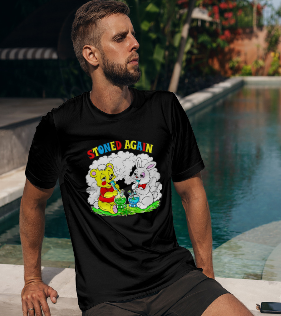 Bear And Bunny Stoned Again Smoking All Day Everyday T-Shirt