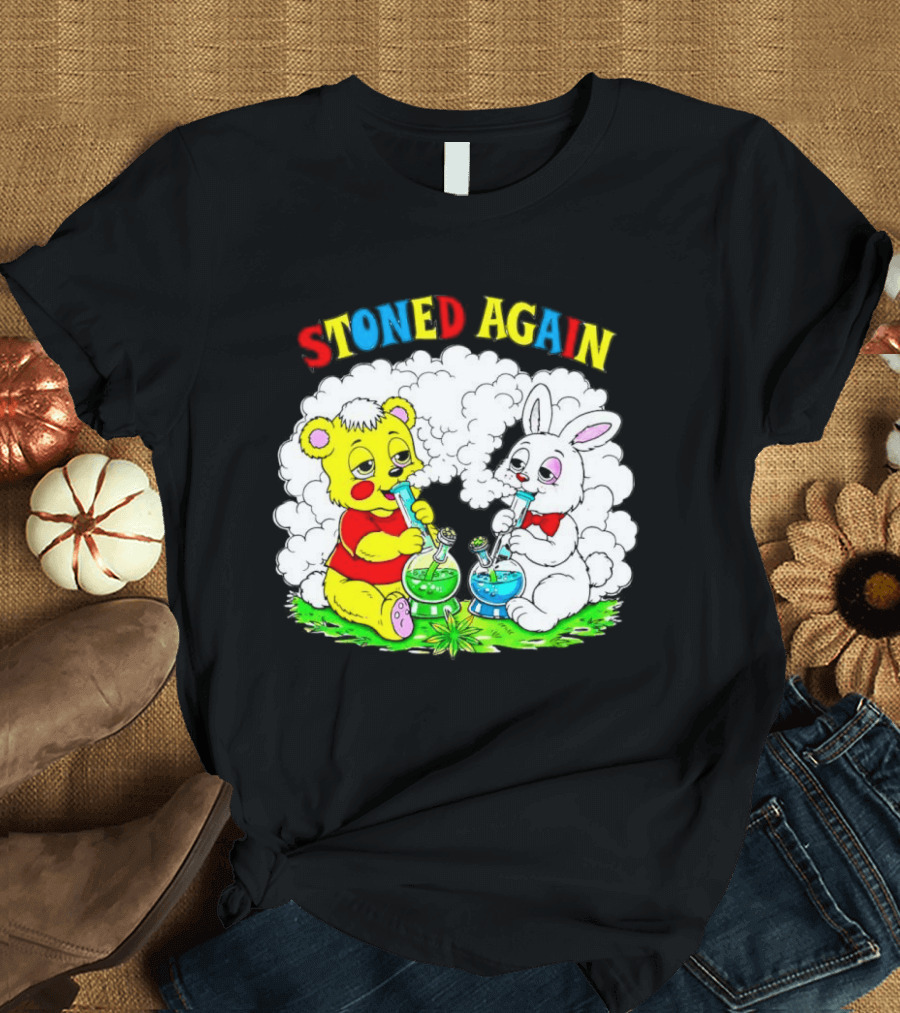 Bear And Bunny Stoned Again Smoking All Day Everyday T-Shirt