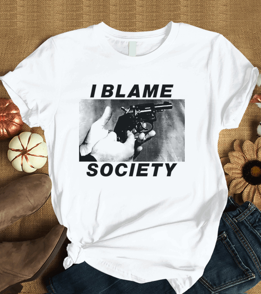 I Blame Society Raised Middle Finger Attitude T-Shirt