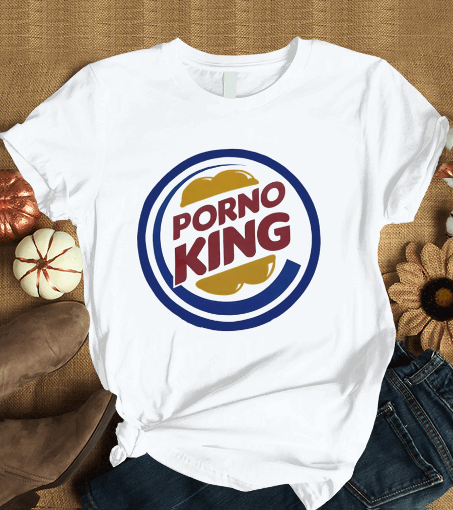 Porno King Burger King Logo Parody Humorous T-Shirt