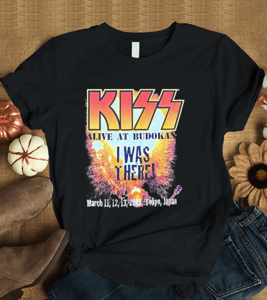 KISS Alive At Budokan I Was There March 2 3 13 2003 Tokyo Japan T-Shirt