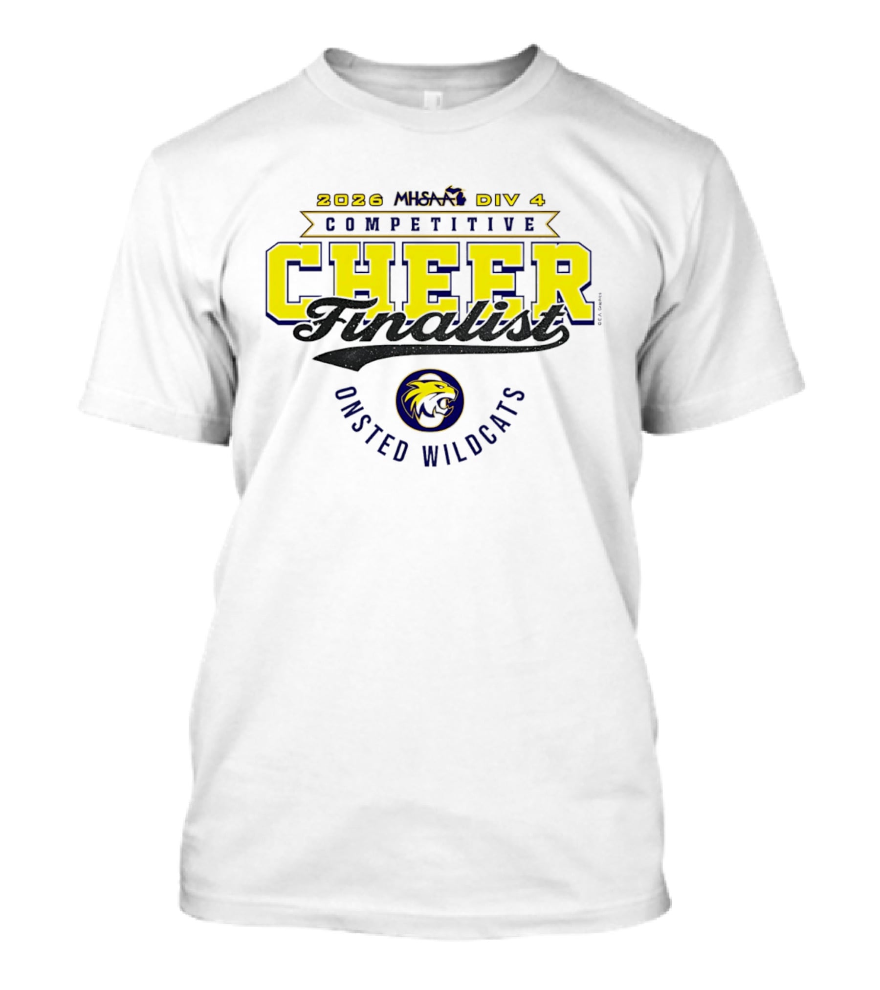 2026 MHSAA Div 4 Competitive Cheer Finalist Onsted Wildcats T-Shirt